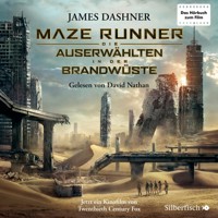 Die Auserwählten - Maze Runner 2: Maze Runner: Die Auserwählten - In der Brandwüste - James Dashner - Hörbuch