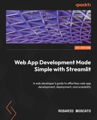 Web App Development Made Simple with Streamlit - Rosario Moscato - E-Book