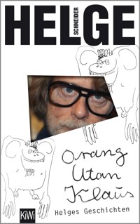 Orang Utan Klaus - Helge Schneider - E-Book