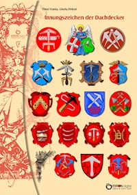 Innungszeichen der Dachdecker - Gisela Pekrul - E-Book