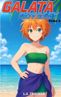 Galata Odyssey Tome 2 - L.A. Traumer - E-Book