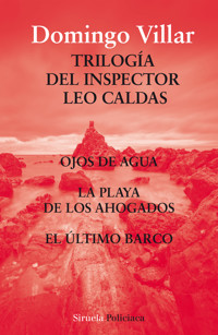 Trilogía del inspector Leo Caldas - Domingo Villar - E-Book