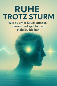 Ruhe trotz Sturm - Julia Sommer - E-Book