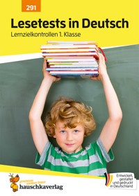 Übungsheft mit Lesetests in Deutsch 1. Klasse - Helena Heiß - E-Book