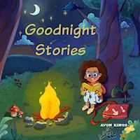 Goodnight Stories - Avon Kings - Hörbuch