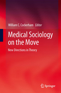 Medical Sociology on the Move -  - E-Book