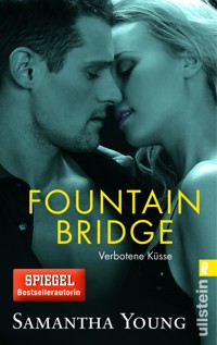 Fountain Bridge - Verbotene Küsse (Deutsche Ausgabe) - Samantha Young - E-Book