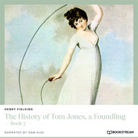 The History of Tom Jones, a Foundling - Book 7 (Unabridged) - Henry Fielding - Hörbuch