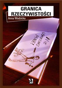 Granica rzeczywistości - Anna Wodzicka - E-Book