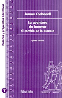 La aventura de innovar - Jaume Carbonell Sebarroja - E-Book