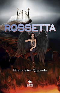 Rossetta - Eliana Sáez Quezada - E-Book