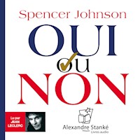 Oui ou non - Spencer Johnson - Hörbuch