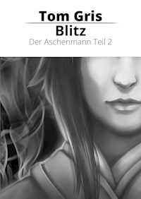 Blitz - Tom Gris - E-Book