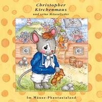 26: Im Mäuse-Phantasialand - Ruthild Wilson - Hörbuch