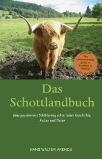 Das Schottlandbuch - Hans-Walter Arends - E-Book