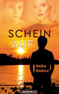 Schein auf - Nako Nakov - E-Book