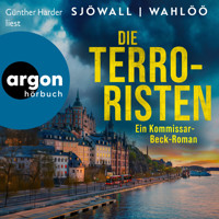 Die Terroristen: Ein Kommissar-Beck-Roman - Martin Beck ermittelt, Band 10 (Ungekürzte Lesung) - Maj Sjöwall - Hörbuch