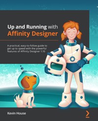 Up and Running with Affinity Designer - Kevin House - E-Book