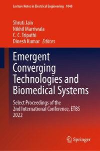 Emergent Converging Technologies and Biomedical Systems -  - E-Book