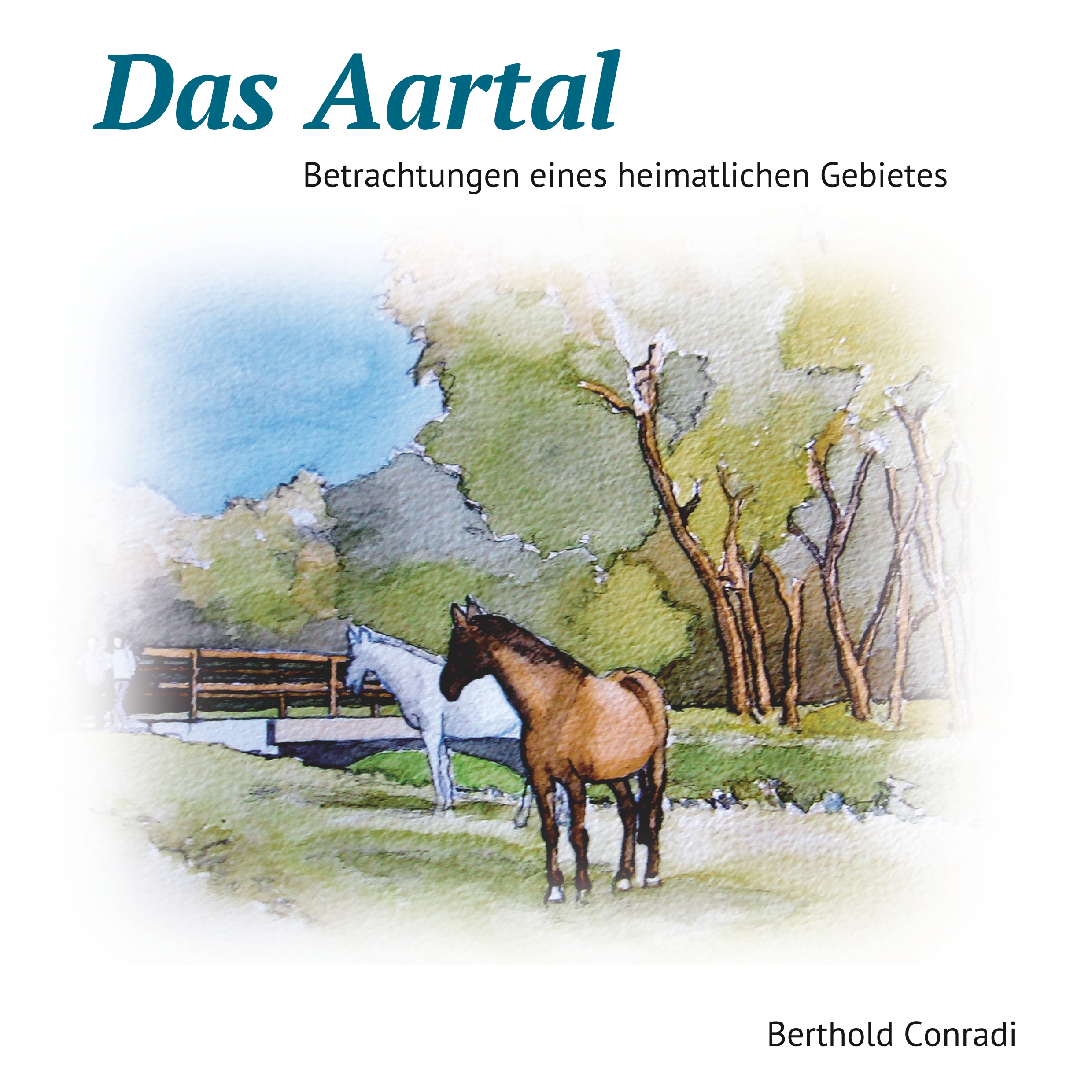 Das Aartal - Berthold Conradi - E-Book