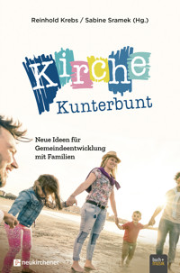 Kirche Kunterbunt -  - E-Book