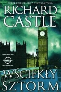 Wściekły sztorm - Richard Castle - E-Book