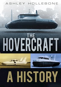 The Hovercraft - Ashley Hollebone - E-Book