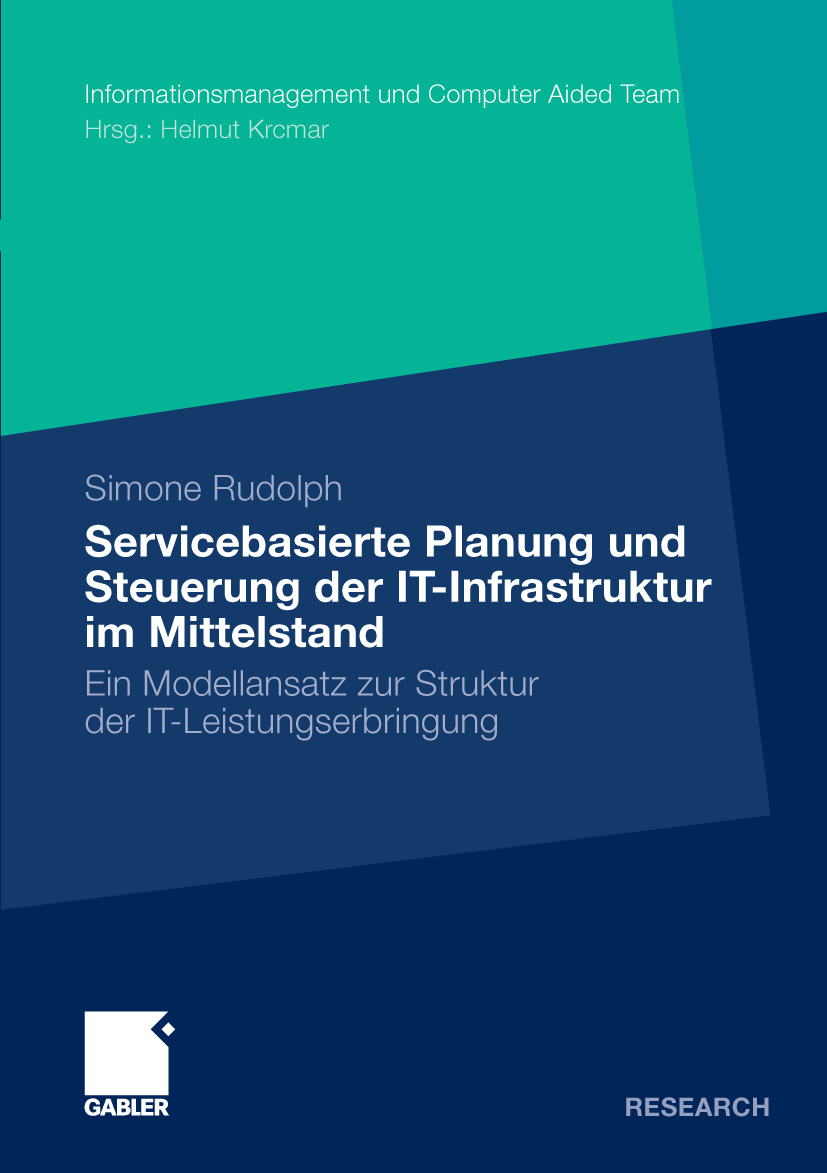Servicebasierte Planung und Steuerung der IT-Infrastruktur im Mittelstand - Simone Rudolph - E-Book
