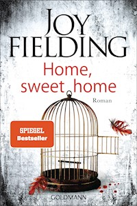 Home, sweet home - Joy Fielding - E-Book