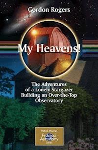 My Heavens! - Gordon Rogers - E-Book