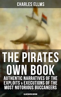The Pirates Own Book - Charles Ellms - E-Book