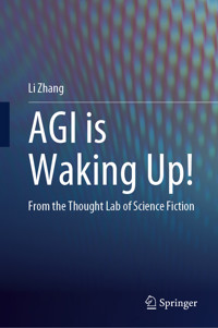 AGI is Waking Up! - Li Zhang - E-Book