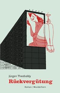 Rückvergütung - Jürgen - E-Book