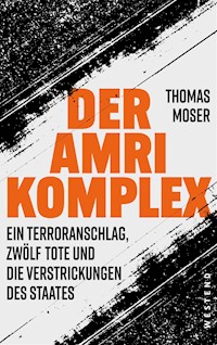 Der Amri-Komplex - Thomas Moser - E-Book