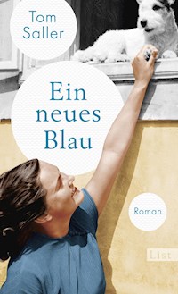 Ein neues Blau - Tom Saller - E-Book