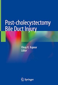 Post-cholecystectomy Bile Duct Injury -  - E-Book