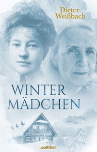 Wintermädchen - Dieter Weißbach - E-Book