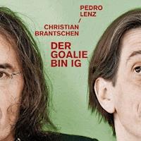 Der Goalie bin ig - Christian Brantschen - Hörbuch