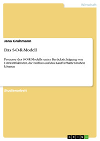 Das S-O-R-Modell - Jana Grahmann - E-Book