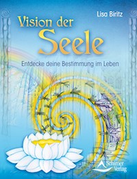 Vision der Seele - Lisa Biritz - E-Book