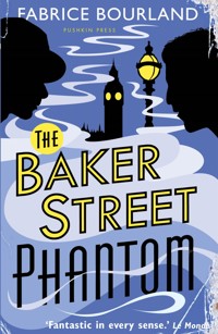 Baker Street Phantom - Fabrice Bourland - E-Book