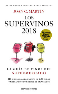 Los Supervinos 2018 - Joan C. Martín - E-Book