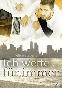 Breakfast Club 2: Ich wette ... für immer - Felice Stevens - E-Book