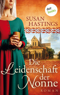 Die Leidenschaft der Nonne - Susan Hastings - E-Book