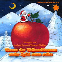 Warum der Weihnachtsmann mehr Äpfel essen sollte - Andrea Peters - Hörbuch