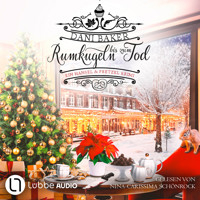 Rumkugeln bis zum Tod - Hansel & Pretzel - Mord in der kleinen Bäckerei, Teil 2 (Ungekürzt) - Dani Baker - Hörbuch