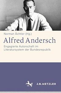 Alfred Andersch -  - E-Book