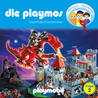 Die Playmos - Das Original Playmobil Hörspiel, Folge 2: Angriff der Drachenritter - Simon X. Rost - Hörbuch