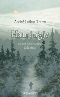 Hamingja - André Lothar Thuns - E-Book