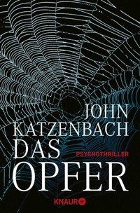 Das Opfer - John Katzenbach - E-Book